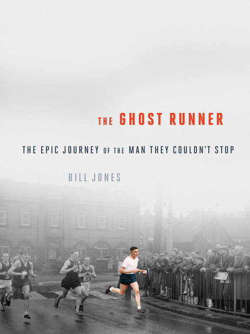 Title details for Ghost Runner by Bill  Jones - Available